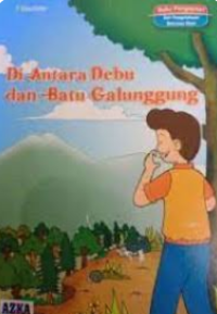 Image of Di Antara Debu dan Batu Galunggung