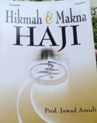 Image of Hikmah & Makna HAJI