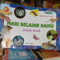 Image of Mari Belajar Sains untuk Anak: Seri Binatang 2