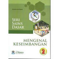 Image of Mengenal Keseimbangan: Seri Sains Dasar 2