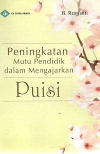 Image of Peningkatan Mutu Pendidik dalam Mengajarkan Puisi