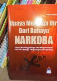 Image of Upaya menjaga diri dari bahaya narkoba